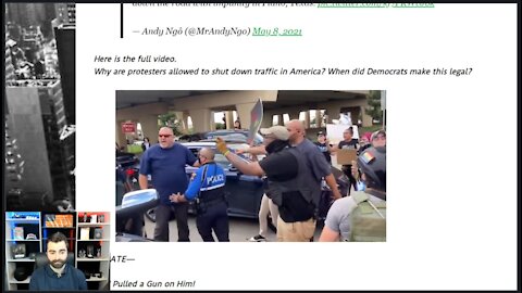 Police Protect & Defend Armed BLM Mob Blocking Traffic!