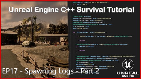 UE5 C++ Survival Game EP 17 - Spawning Logs - Part 2