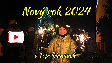 Nový rok 2024 v Topoľčiankach