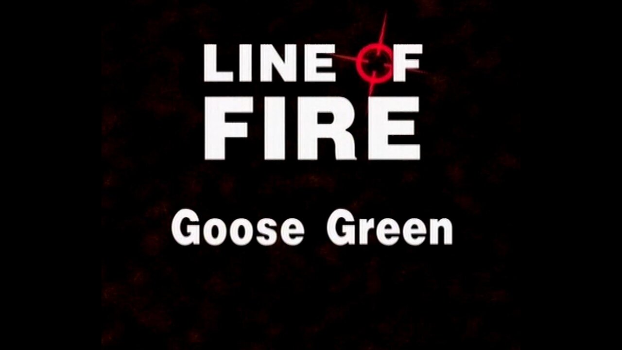 Goose Green 1982 (Line of Fire, 2000)