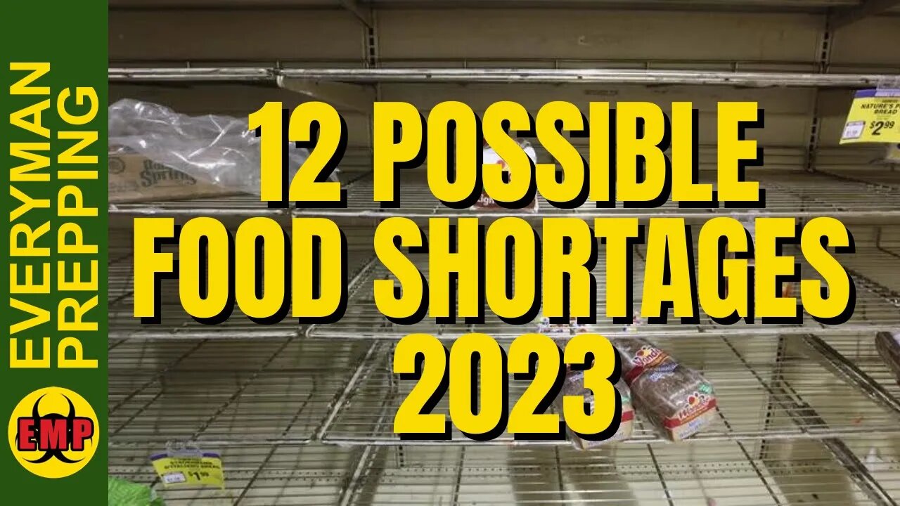 2023 Food Shortages: 12 Foods That Will Be In Short Supply And Have Higher Prices