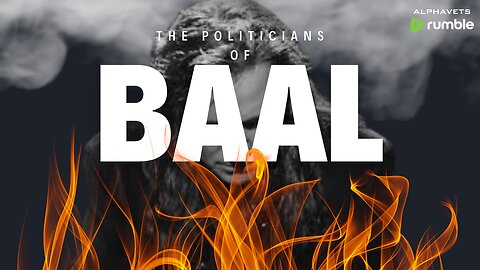 🚨PROPHETIC DECODE: THE POLITICIANS OF BAAL