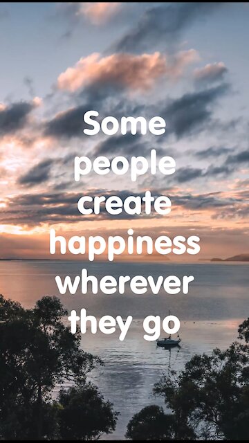 Funny short joke. Some people create happiness..