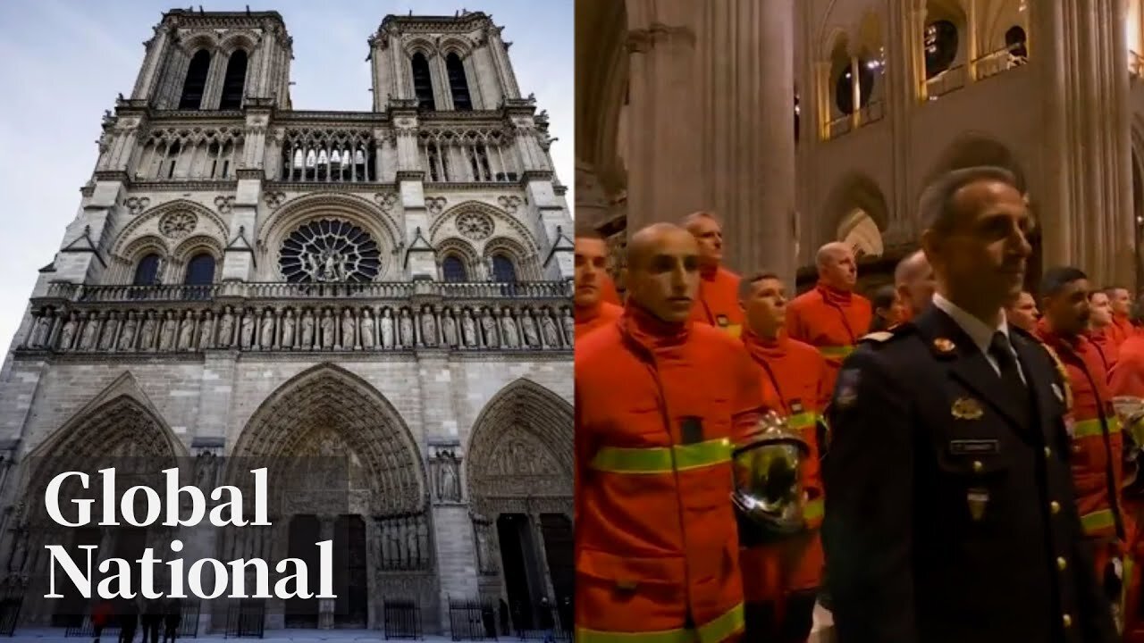 Global National: Dec. 7, 2024 | Notre-Dame reopening honours firefighters, craftspersons