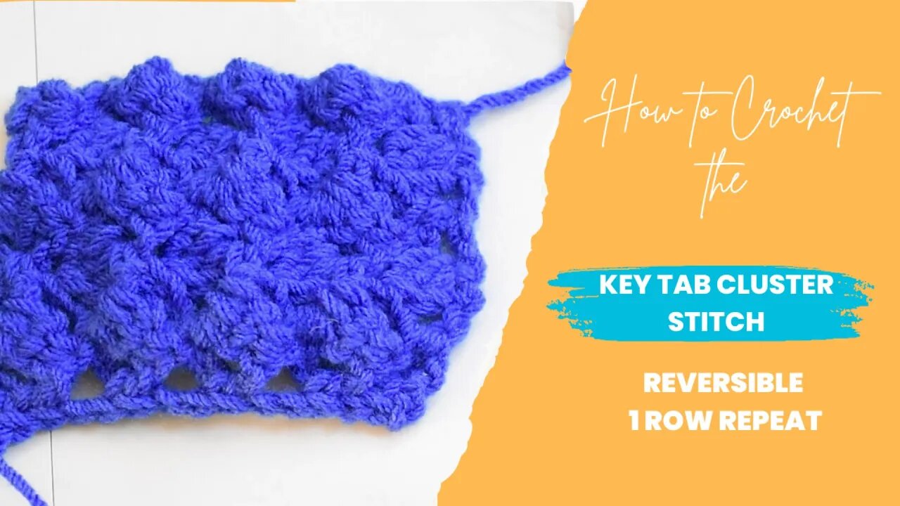 How to Crochet the Key Tab Cluster Stitch