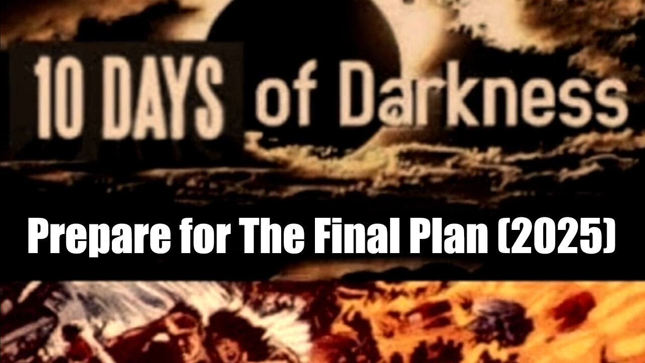 Prepare for The Final Plan (2025)