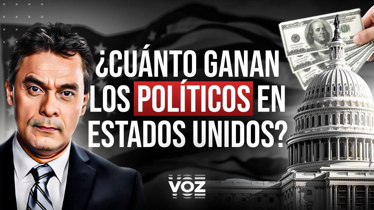 ¿Cuánto ganan los políticos en Estados Unidos? - Episodio 54