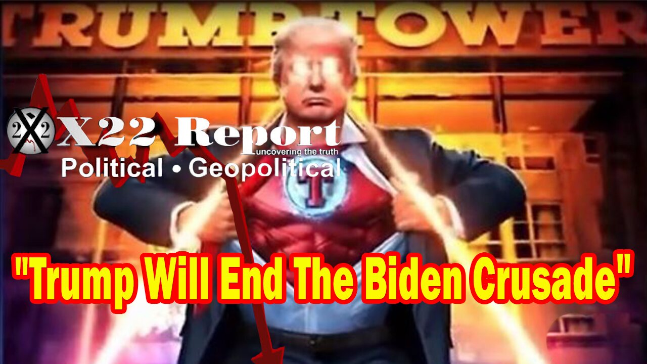 X22 Report Huge Intel: Trump Lets Us Know,That Everything That Is Happening To Him,He Can Do To Them