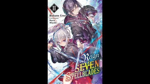 Reign of the Seven Spellblades Vol. 2