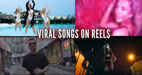 VIRAL SONG ON REELS 2021
