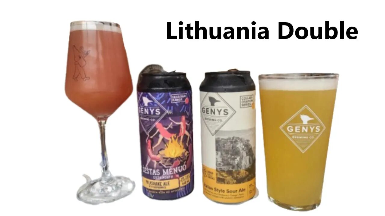 Lithaunia Genys Brewing Co double. Sestas Munuo Milkshake Ale 3.5% Italian Style Sour Ale 4.5%