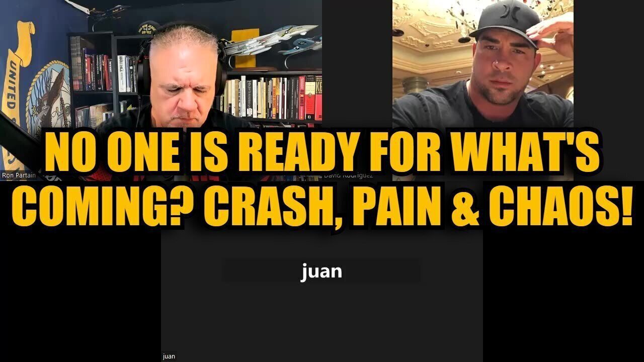 Juan O Savin And Ron Partain - No One Is Ready For What's Coming. Crash, Pain & Chaos - 11-6-24.