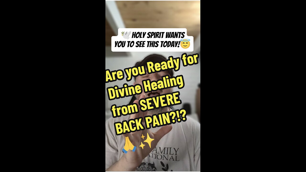 Are you Ready for Divine Healing from SEVERE BACK PAIN?!?