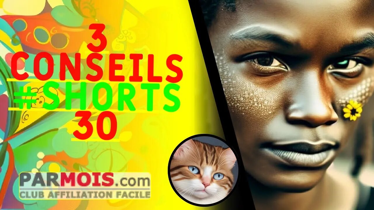 3 Conseils #shorts 30