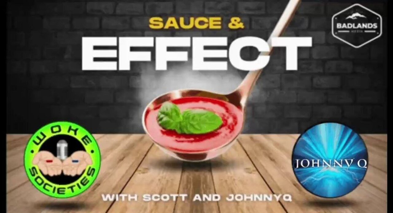 Sauce and Effect Ep 56 - Fri 7:30 PM ET -