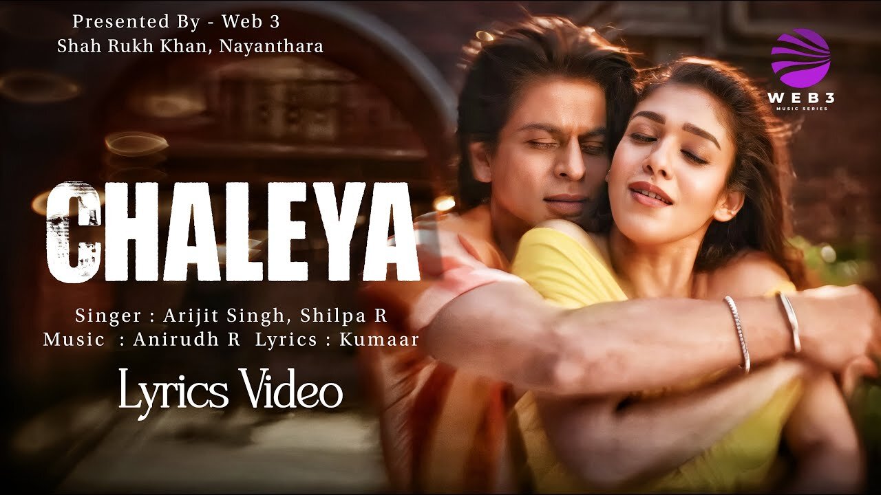 Jawan: Chaleya (Hindi) | Shah Rukh Khan | Nayanthara | Atlee | Anirudh | Arijit S, Shilpa R | Kumaar