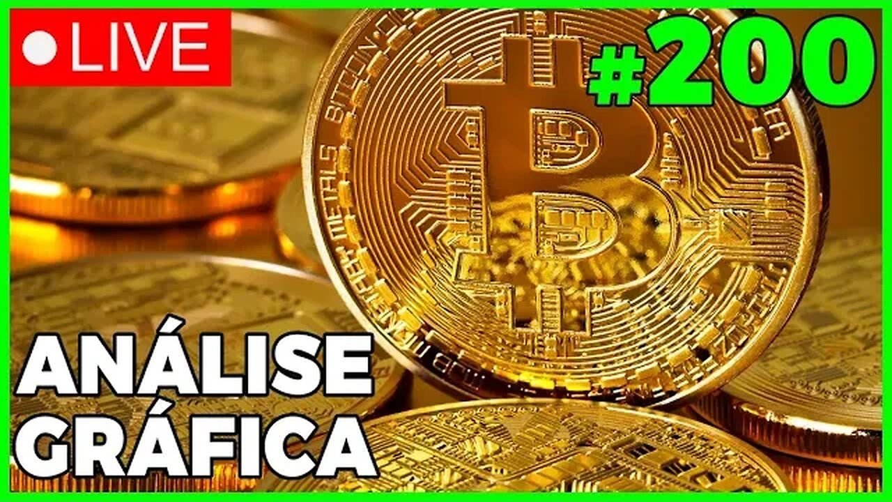 ANÁLISE CRIPTO #200 - #bitcoin #eth #criptomoedasaovivo