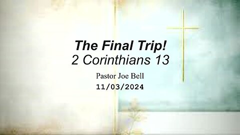 The Final Trip!