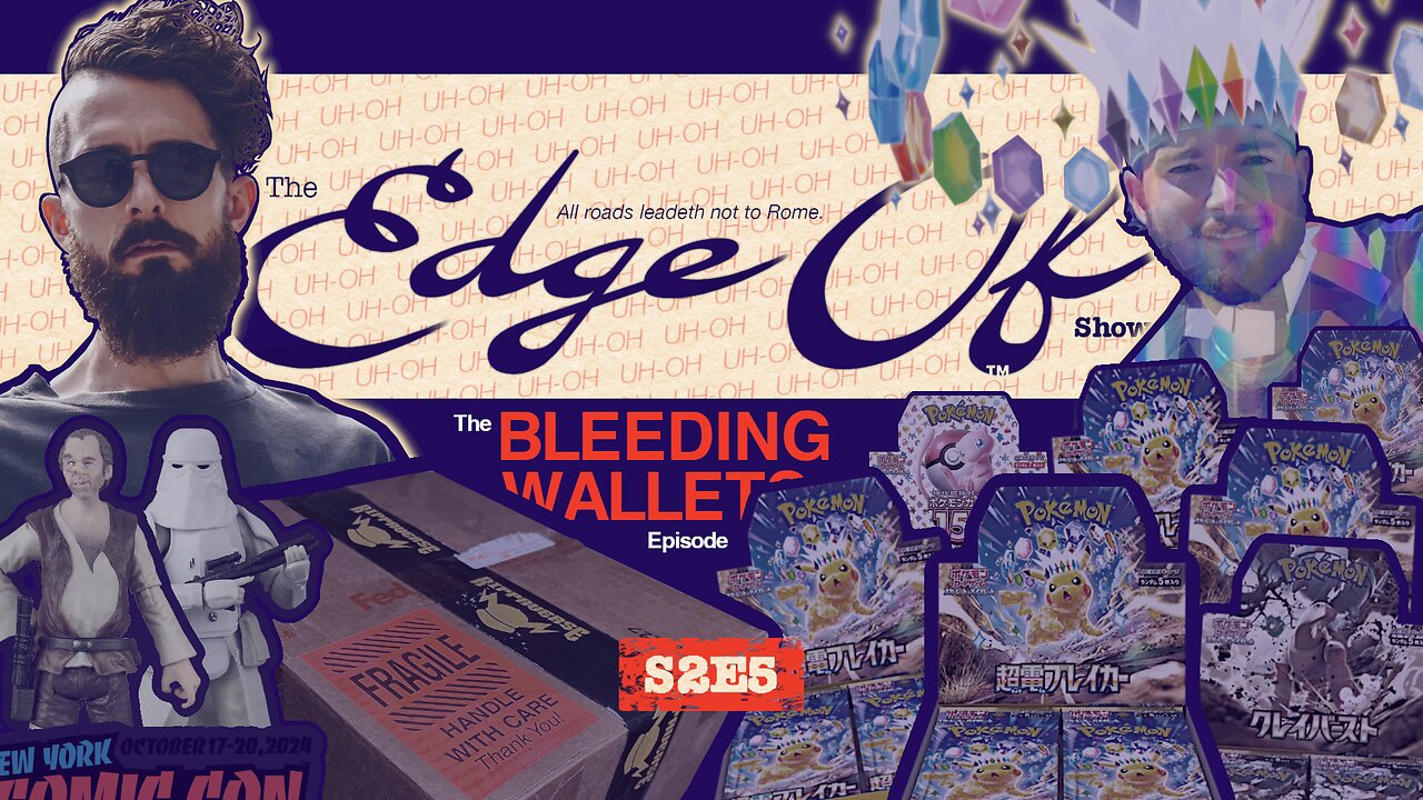 Wallets are bleeding! Uh-Oh [The Edge Of™️ Show (S2E5)] #PokemonTCG #Rippaverse