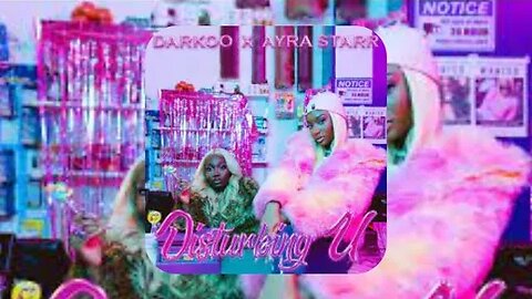 Disturbing U ~ Darkoo feat. Ayra Starr [ sped up ]