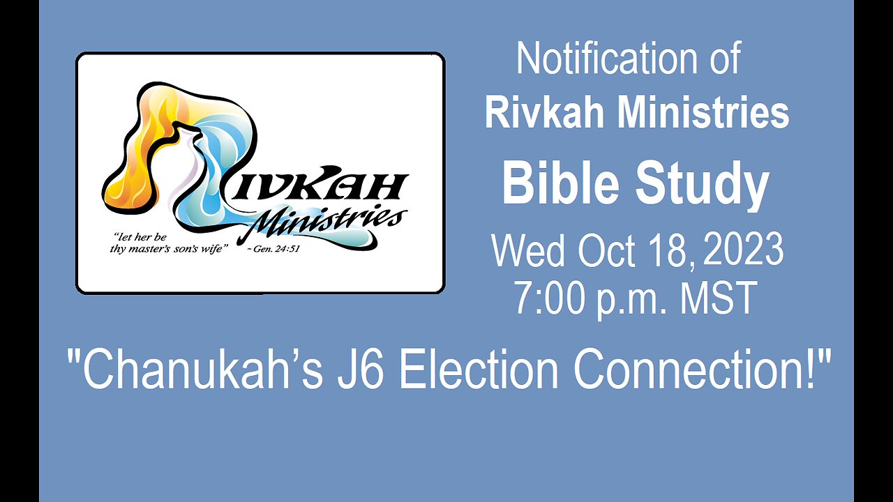 Chanukah’s J6 Election Connection! (See Audio Fixed Version)