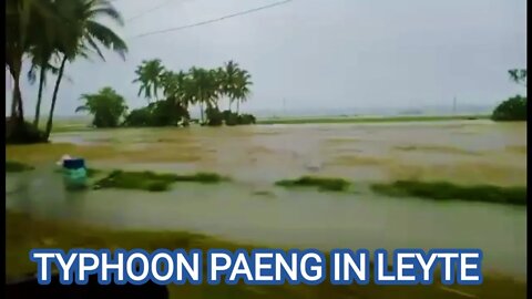 TYPHOON PAENG IN LEYTE, HINDANG, LEYTE PHILIPPINES