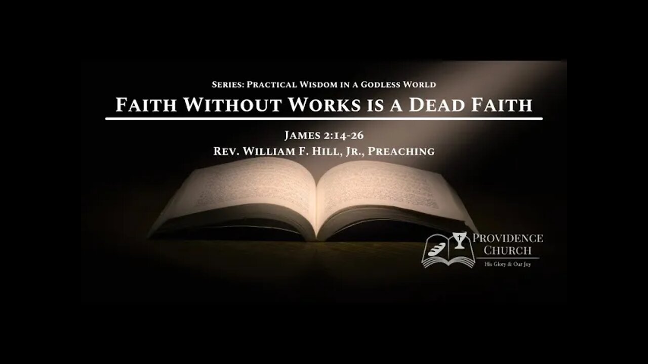 11 Faith Without Works is a Dead Faith