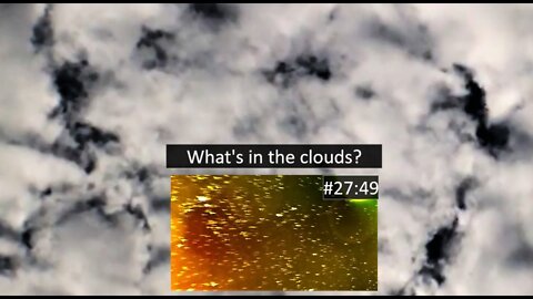 WHAT'S IN THE CLOUDS?