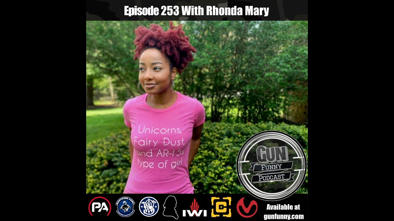 GF 253 – Why Aren’t You Armed? - Rhonda Mary