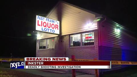 Deadly shooting investigation at Inkster liquor store