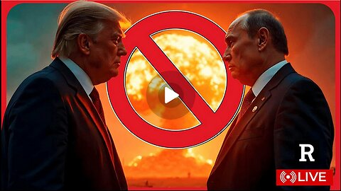 DEEP STATE WARMONGERS IN PANIC MODE AS TRUMP & PUTIN AVOID NUCLEAR WAR--REDACTED