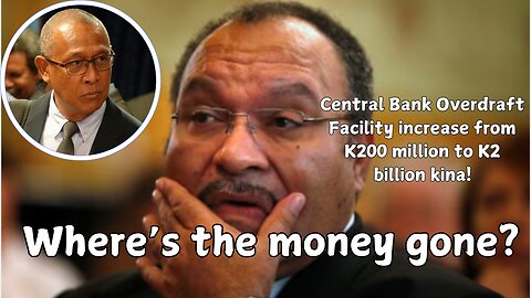 Central Bank Overdraft Facility increase from K200 million to K2 billion !