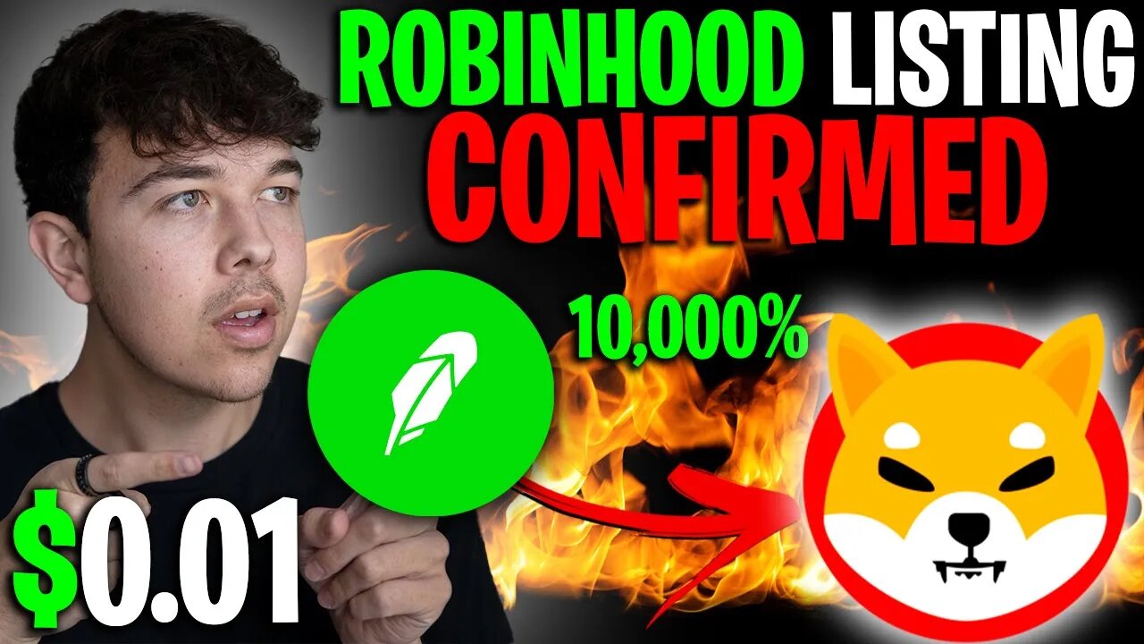 ROBINHOOD FINALLY REVEALS SHIBA INU COIN LISTING IS DONE 🔥 SHIB PRICE PREDICTION 🚨