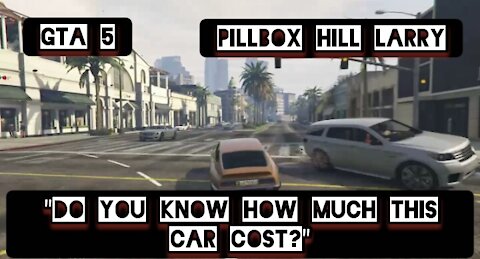 "Do you know how much this car cost?" — Gta 5