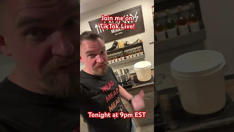 Join me over on TikTok Live! Tonight at 9pm EST! Making Batch 7 of our Live MEADs! #mead #honeywine