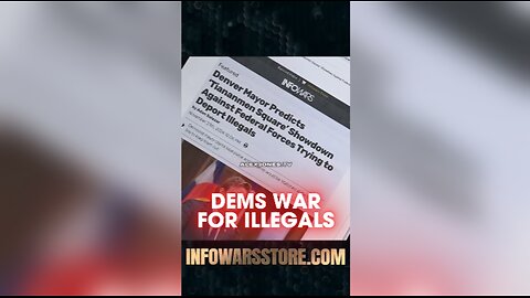 Alex Jones: Democrats Prepare For War With Trump & Border Patrol - 11/22/24