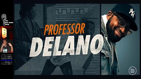 Professor Delano - Fearless with Jason Whitlock - 8/31/21