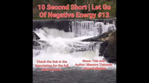 10 Second Short Of Let Go Of Negative Energy | #meditation #shorts #shortsvideo #waterfall #13