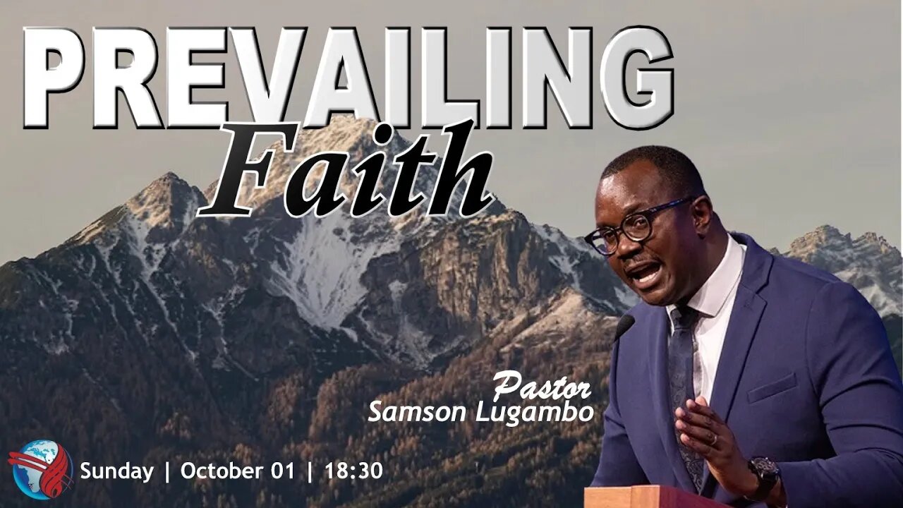 SUNDAY SERVICE PM | Pst Samson Lugambo | PREVAILING FAITH |18:30 | 01 Oct 2023