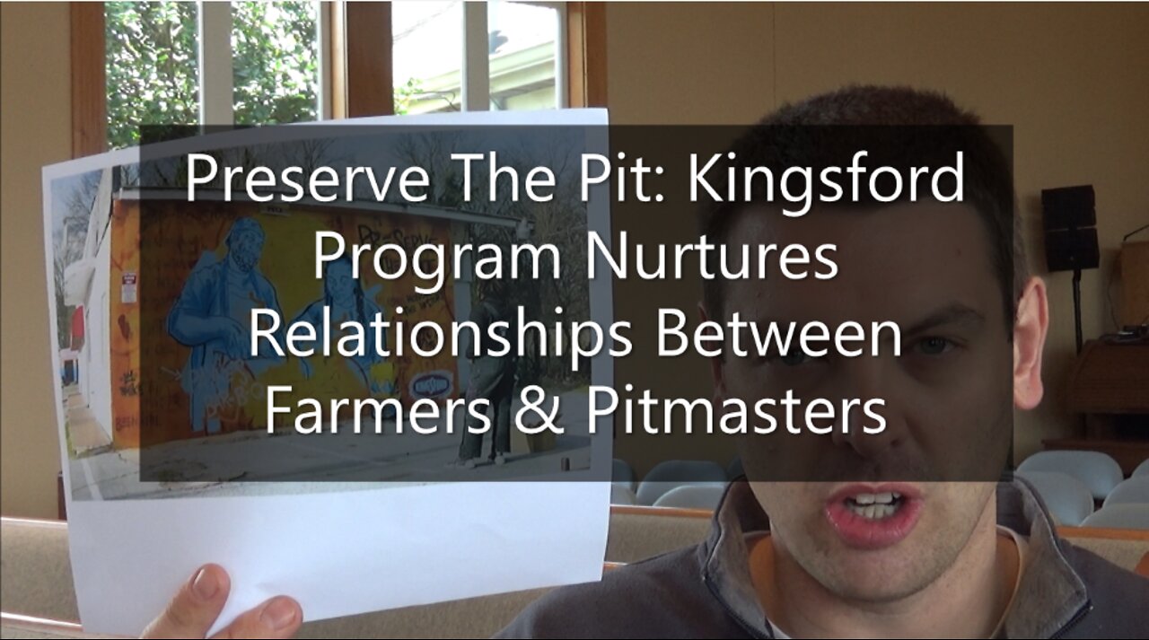 Preserve The Pit: Kingsofrd Program Nurtures Relationships Between Farmers & Pitmasters