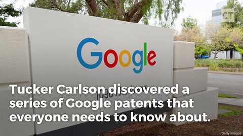 Tucker Sees Disturbing Google Patent, Knows He Needs to Go Public