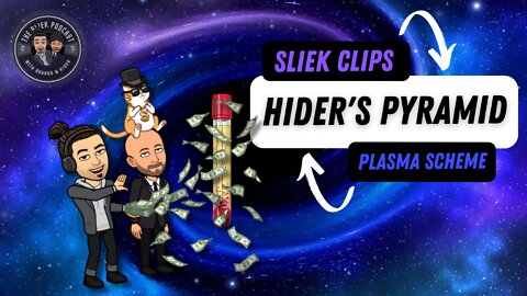 Hider's Plasma Pyramid Scheme