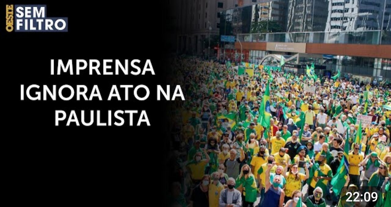 Velha imprensa tenta minimizar manifestação na Paulista _ @osf_HD