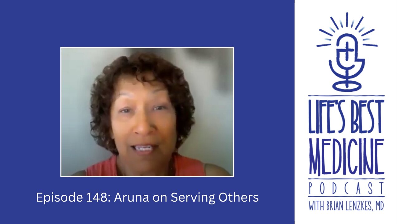 Episode 148: Aruna on Serving Others