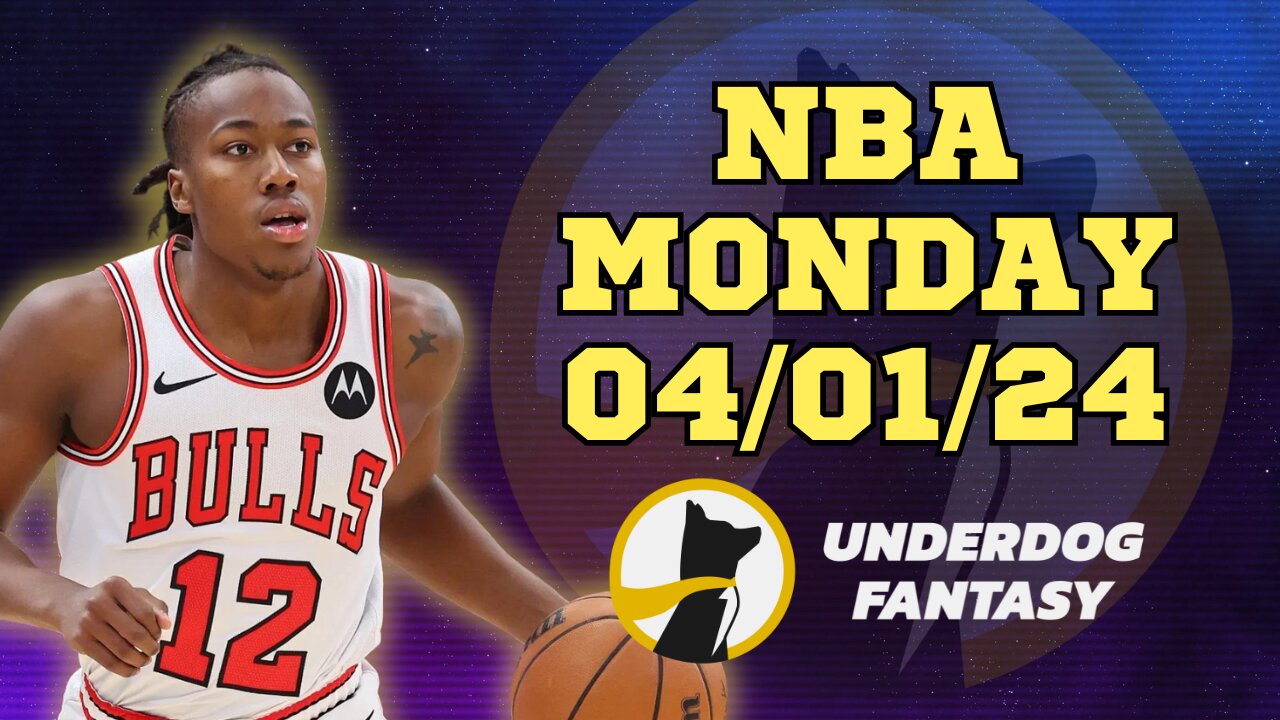 #UNDERDOGFANTASY | BEST PICKS #NBA MONDAY | 04/01/24 | BEST BETS | #BASKETBALL | TODAY | PICK'EM