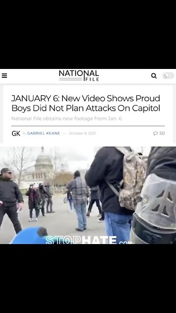 JANUARY 6: New Video Shows Proud Boys Did Nothing Wrong