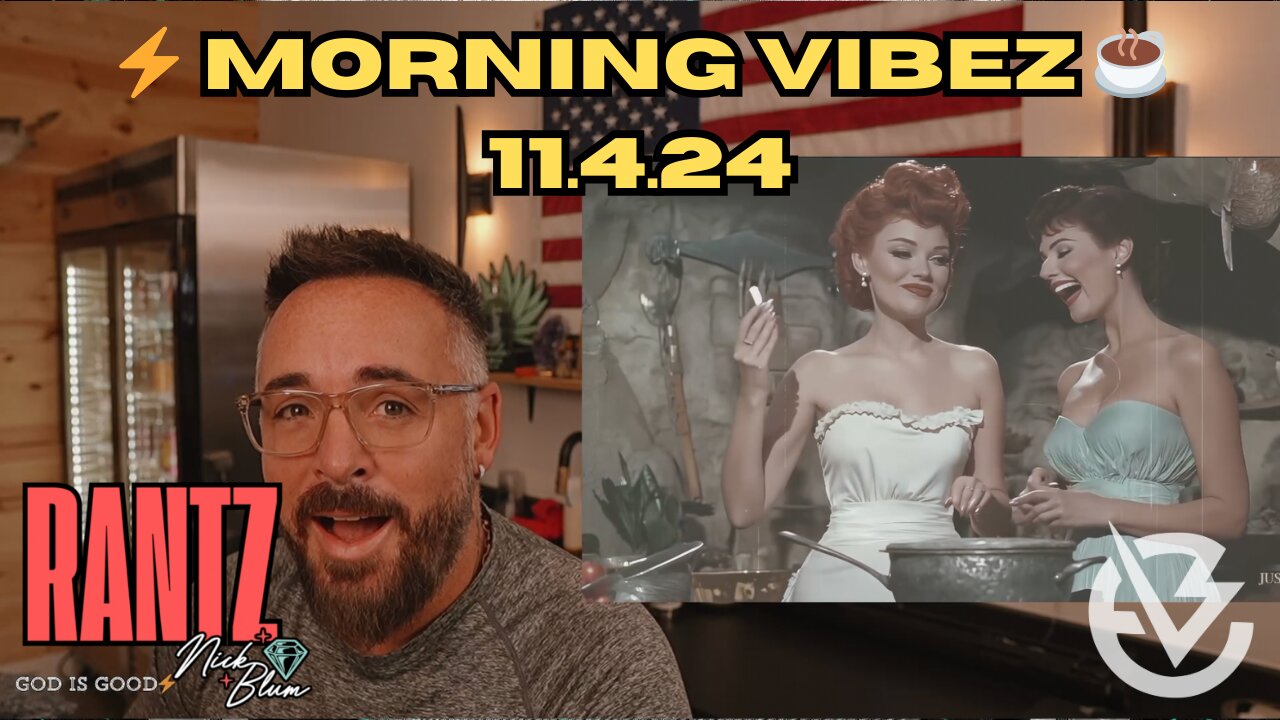 ⚡️ Morning Vibez ☕️ 11.4.24