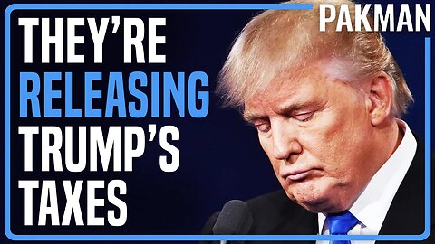 BREAKING: THEY'RE RELEASING TRUMP'S TAX RETURNS
