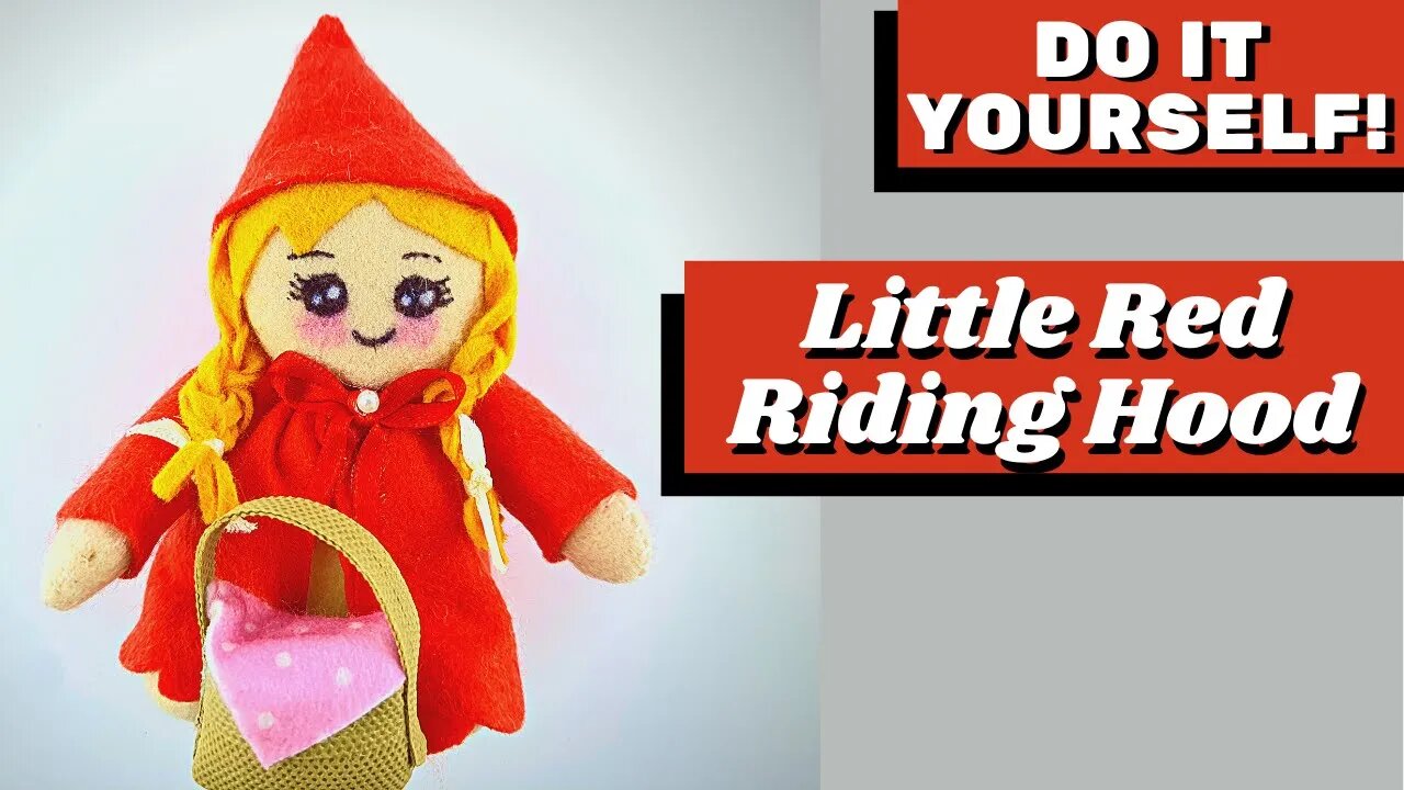 DIY - How to Make Cloth Doll Little Red Riding Hood