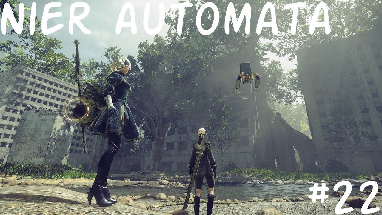 Nier Automata |22| Tampax 2 le retour